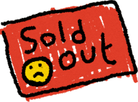 a sold out sign with a smiley face on it