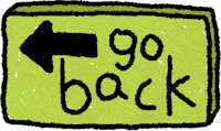 a green sign with the word go back on it