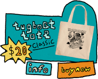 a tote bag with the words tugboat tote classic